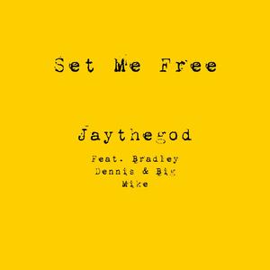 Set Me Free (Explicit)