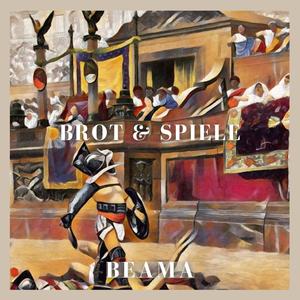 Brot und Spiele (Explicit)