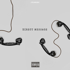 DIRECT MESSAGE (Explicit)