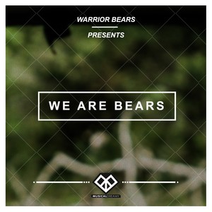 We Are Bears