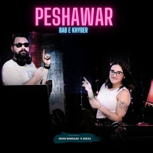 Peshawar Bab E Khyber (Pashto Remix)