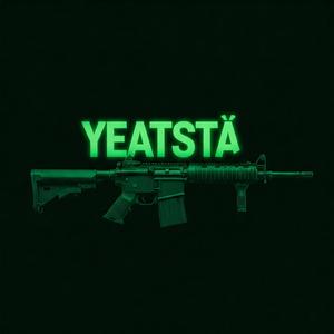 Yeatsta (Sped up) (Explicit)
