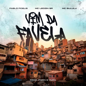 Vim da Favela (Explicit)