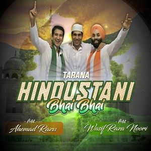 Hindustani Bhai Bhai (Tarana)