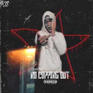 No Copping Out (Explicit)