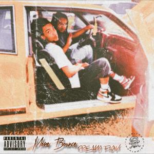 More Bounce (CreamoFlow) (Explicit)