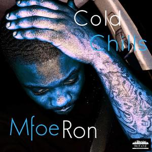 Cold Chills (Explicit)