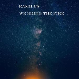 We Bring The Fire