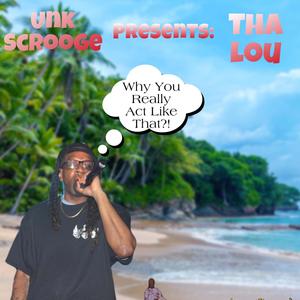 Why You Really (Explicit)