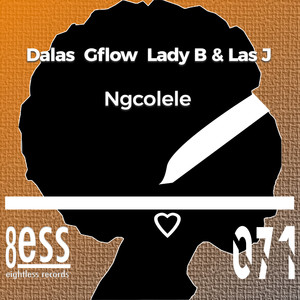 Ngcolele (Gianrico Leoni Vision Remix)