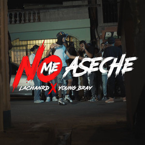 No Me Aseche (Explicit)