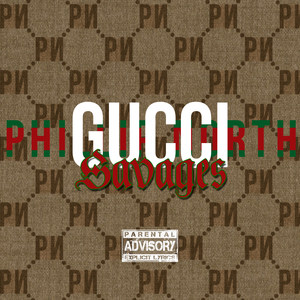 Gucci Savages (Explicit)