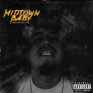 MidtownBaby (Explicit)