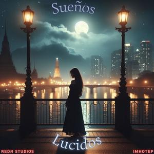 Sueños Lucidos (Explicit)