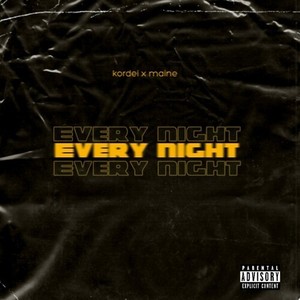 Every Night (Explicit)