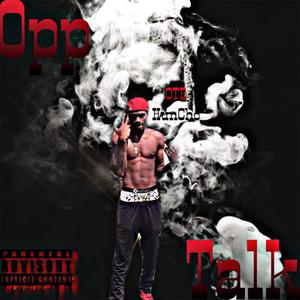 Opp Talk (Explicit)