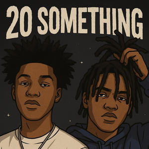 20 something (feat. NCB syCout & NCB Phat) (Radio Edit)