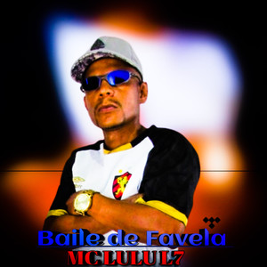 Baile de Favela (Explicit)