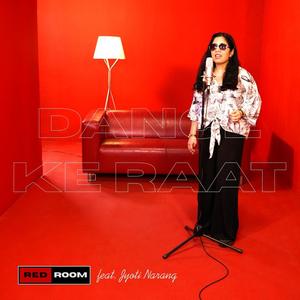 Dance Ke Raat (feat. Jyoti Narang)