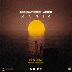 Mosafere Addi (Explicit)