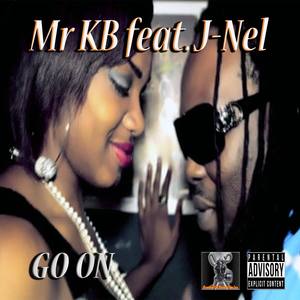 Go On(feat. J Nel) (Explicit)