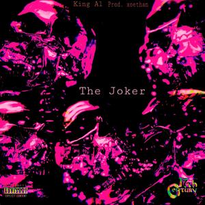 The Joker (Explicit)