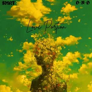 LOVE PORTION (feat. D-N-D) (Explicit)