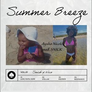 Summer Breeze (feat. Snick) [Explicit]