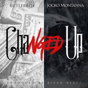 Changed Up (feat. Jocko Montanna)