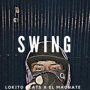 SWING (feat. El Magnate)