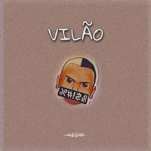 Vilão (Explicit)