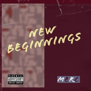 New Beginnings (Explicit)