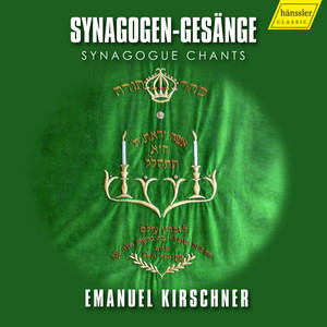 Emanuel Kirschner - Synagogue Chants