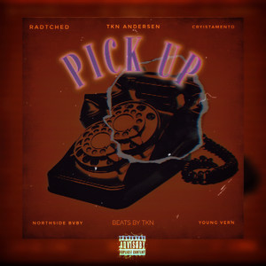 Pick Up (Explicit)
