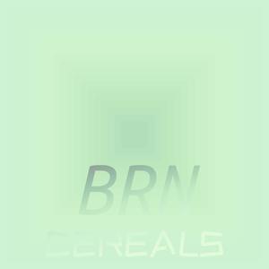 Brn Cereals