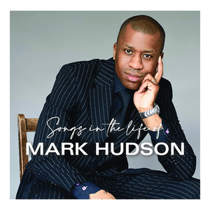 Songs in the Life of Mark Hudson