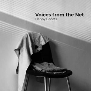 Voices from the Net