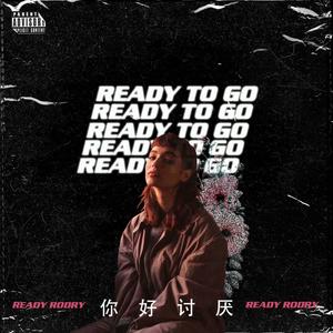 Ready to go (Explicit)