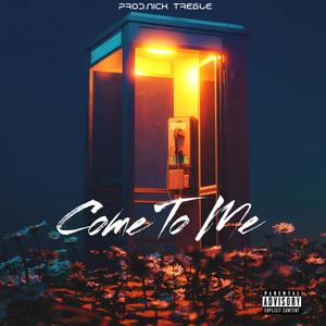 Come To Me (feat. Sonyae)