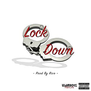 Lock Down (feat. UsainBoyz, Shenn, ICE & JM Fuego)
