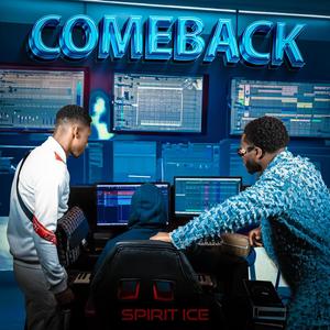 COMEBACK (Explicit)