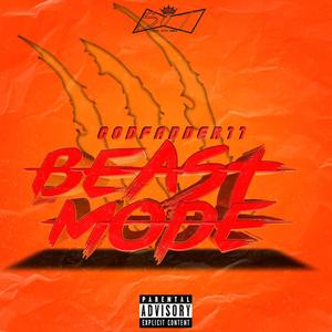 Beast Mode (Explicit)