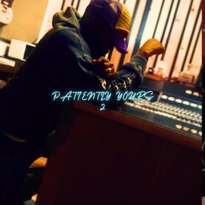 Patiently Yours (feat. Nathan Blur) [Remix]