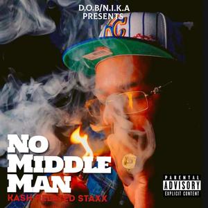 No Middle Man (Explicit)