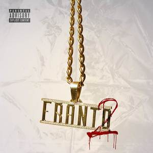 Franto 2 (Explicit)