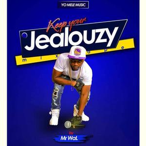 KEEP YOUR JEALOUZY (Explicit)