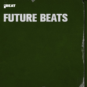 Future Beats (Explicit)