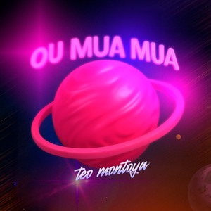 Ou Mua Mua (Explicit)
