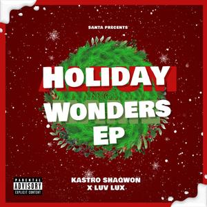 HOLIDAY WONDERS (Explicit)