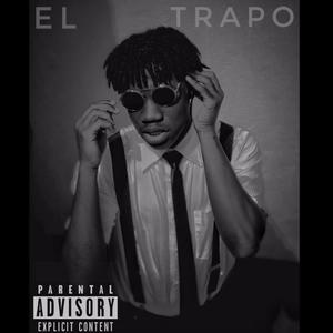 El Trapo (Explicit)